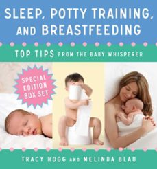 sleep, potty training, and breast-feeding (ebook)-tracy hogg-melinda blau-9781451655728