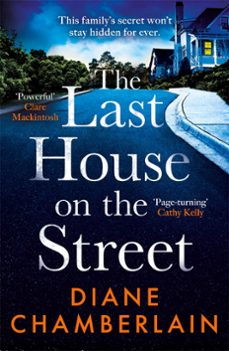 the last house on the street (ebook)-diane chamberlain-9781472271228