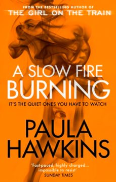 a slow fire burning-paula hawkins-9781473542228