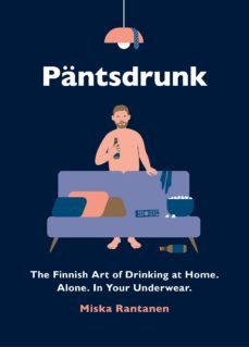 pantsdrunk (ebook)-miska rantanen-9781473560628