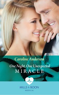 one night, one unexpected miracle (ebook)-caroline anderson-9781474075428