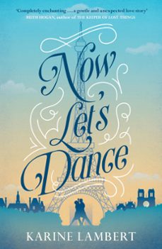 now let's dance (ebook)-karine lambert-9781474605328