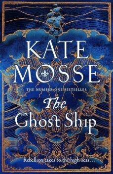 the ghost ship (the joubert family chronicles 3)-kate mosse-9781509806928