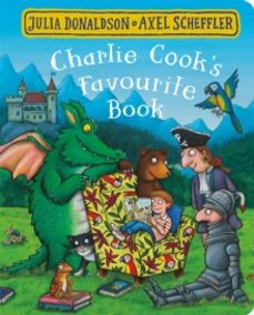 charlie cooks favourite book-julia donaldson-9781509830428