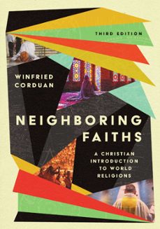 neighboring faiths (ebook)-winfried corduan-9781514002728