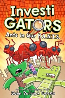 investigators: ants in our p.a.n.t.s.-john patrick green-9781529066128