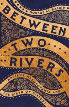 between two rivers-moudhy al rashid-9781529392128