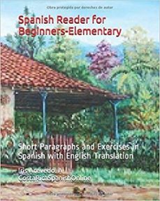spanish reader for beginners-elementary 1 (ebook)-iris acevedo a.-9781536570328