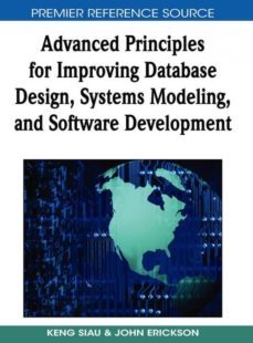 advanced principles for improving database design, systems modeling, and software development-9781605661728
