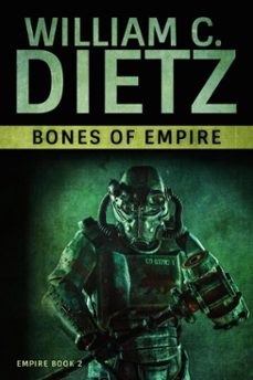 bones of empire (ebook)-william c. dietz-9781625672728