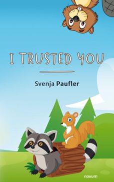 i trusted you (ebook)-svenja paufler-9781642682328