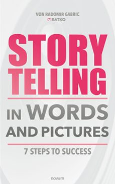 storytelling in words and pictures (ebook)-radomir gabric-9781642686128