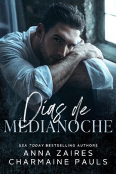 dias de medianoche (ebook)-anna zaires-charmaine pauls-9781643665528