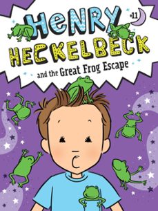 henry heckelbeck and the great frog escape (ebook)-wanda coven-9781665933728