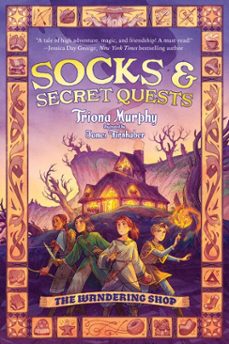 socks &amp; secret quests (ebook)-triona murphy-9781665990028