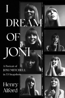 i dream of joni (ebook)-henry alford-9781668019528