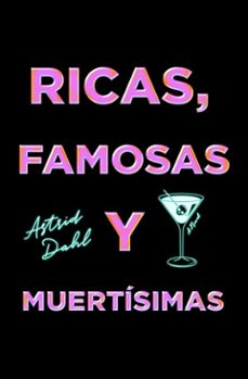 las ricas, famosas y muertisimas, spanish-language edition of the really dead wives of new jersey (ebook)-astrid dahl-9781668250228