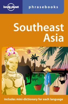 southeast asia phrasebook (2nd ed.)-9781741046328