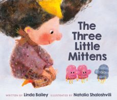 the three little mittens (ebook)-linda bailey-9781774880128
