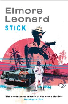 stick (ebook)-elmore leonard-9781780223728