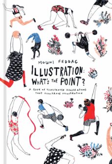 illustration: what's the point? (ebook)-mouni feddag-9781781574928