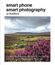 smart phone smart photography-jo bradford-9781782495628