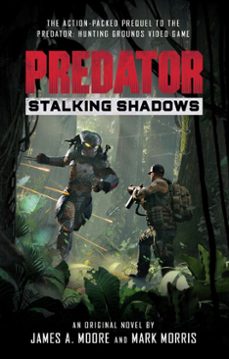predator: stalking shadows (ebook)-james a. moore-marc morris-9781789094428