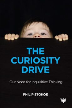 the curiosity drive (ebook)-philip stokoe-9781800130128