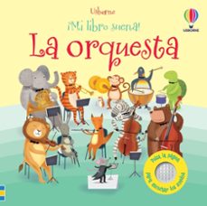 la orquesta (¡mi libro suena!)-sam taplin-9781805072928
