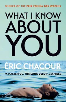 what i know about you (ebook)-eric chacour-9781805334828