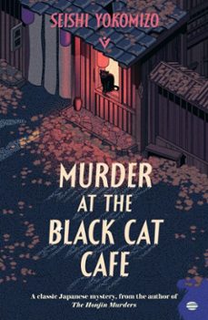 murder at the black cat cafe (ebook)-seishi yokomizo-9781805335528