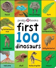 first 100 dinosaurs-priddy books-9781838991128