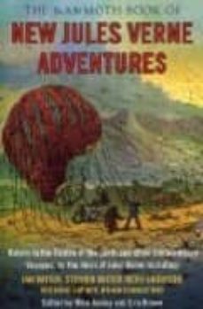 the mammoth book of new jules verne adventures-mike (ed.) ashley-eric brown-9781845291228