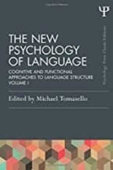 the new psychology of language : cognitive and functional approaches to language structure, volume i-michael tomasello-9781848725928