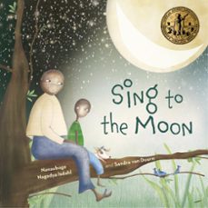 sing to the moon (ebook)-nansubuga nagadya isdahl-9781911373728