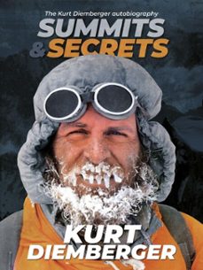 summits and secrets (ebook)-kurt diemberger-9781912560028