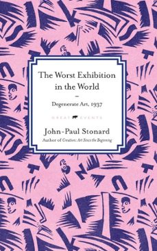 the worst exhibition in the world (ebook)-john-paul stonard-9781917532228