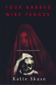 four barbed wire fences (ebook)-katie skuse-9781919418728
