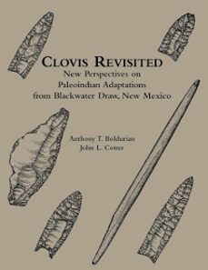 clovis revisited (ebook)-anthony t. boldurian-john l. cotter-9781934536728