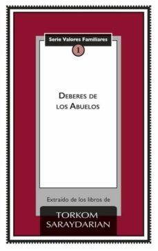 deberes de los abuelos-torkom saraydarian-9781947571228
