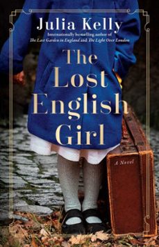 the lost english girl (ebook)-julia kelly-9781982171728