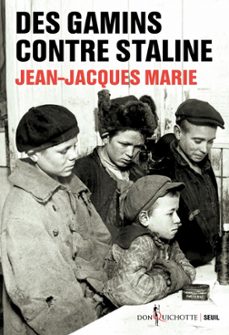 des gamins contre staline (ebook)-jean jacques marie-9782021490428