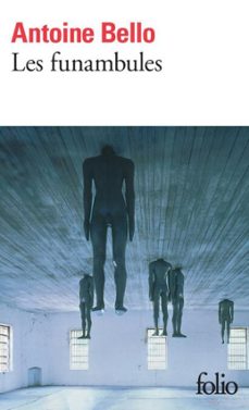 les funambules (ebook)-antoine bello-9782072409028