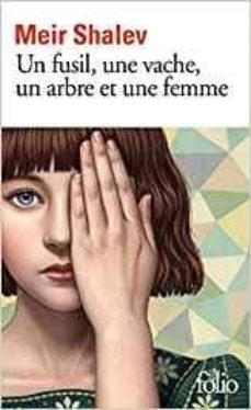 un fusil, une vache, un arbre et une femme-9782072828928