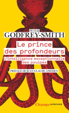 le prince des profondeurs. l'intelligence exceptionnelle des poulpes (ebook)-peter godfrey smith-9782080240828