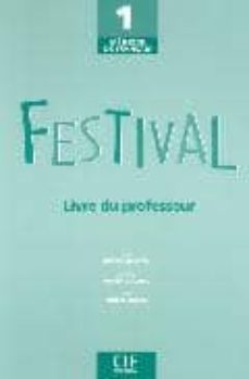festival 1: livre du professeur-9782090353228