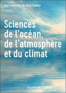 sciences de l'océan, de l'atmosphère et du climat (ebook)-julien cattiaux-quentin libois-olivier pannekoucke-9782100891528