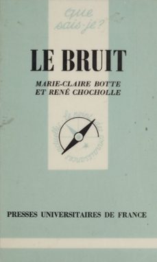 le bruit-marie claire botte-rene chocholle-9782130698128