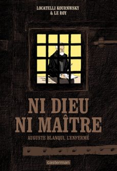 ni dieu ni maitre. auguste blanqui, l'enferme (ebook)-maximilien le roy-9782203086128