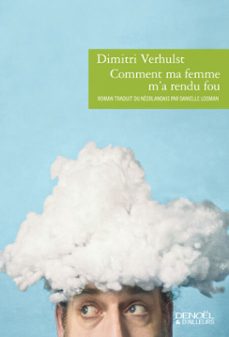 comment ma femme m'a rendu fou (ebook)-dimitri verhulst-9782207117828